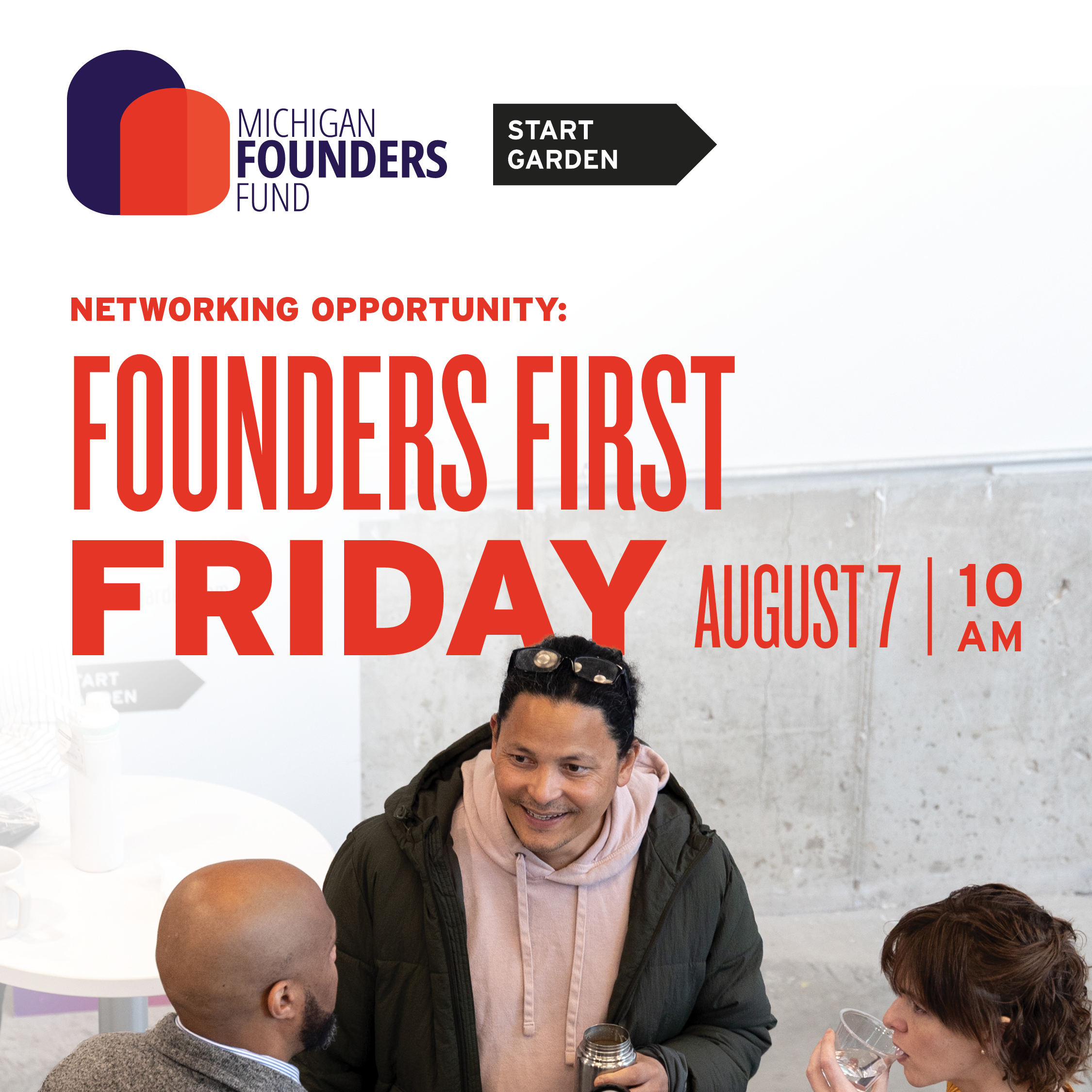 Founders First Friday | August 7 at 10 am